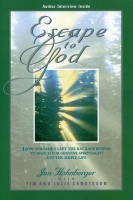 Escape to God - Jim Hohnberger