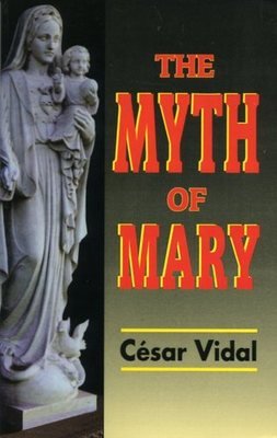 The Myth of Mary - Vidal Cesar