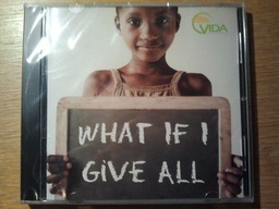 [MCD004] What if I give all - Vida Internacional (CD)